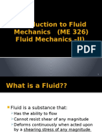 Introduction To Fluid Mechanics (ME 326) Fluid Mechanics - II)