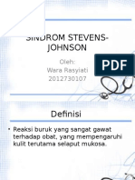 Sindrom Stevens-Johnson: Oleh: Wara Rasyiati 2012730107