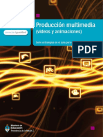Producción Multimedia (videos y animaciones) - Ministerio de Educación.pdf