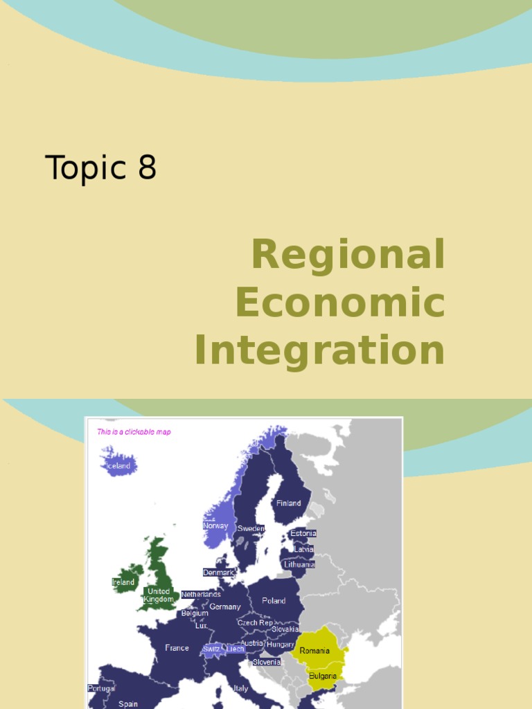 Topic 8: Regional Economic Integration | PDF | Association Of Southeast ...