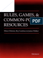 Rules, Games and Common-Pool Resources (Elinor - Ostrom, - Roy - Gardner, - Jimmy - Walker)