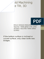 Mold Design Manufacturing Teacher: Trần Minh Thế Uyên Student: Nguyễn Trần Đăng Quang