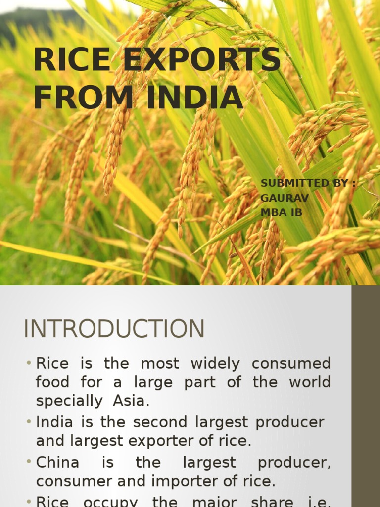 RICE EXPORTS FROM INDIA.pptx Agriculture Economies