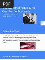 Occupational Fraud & Its Cost To The Economy: Josh Eye, Michael Horgan, Suxin Lan, Randall Lawson