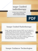 Image Guided Radiotherapy: DR - Katta Charu Goutham Reddy DNB Radiation Oncology Yashoda Hospital, Hyderabad