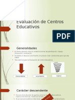 Evaluación de Centros Educativos