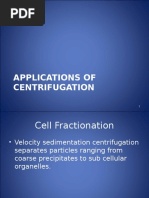 Application of Centrifugation