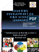 Cognitive Developmenton High School Learners: Bicol University College of Education Daraga, Albay