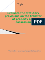 Topic: Evaluate The Statutory Provisions On The Transfer of Property and Possession