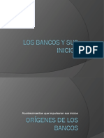 Los Bancos y Sus Inicios