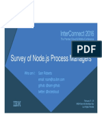 Survey of Node - Js Process Managers: Who Am I: Sam Roberts Github: @sam-Github Twitter: @octetcloud