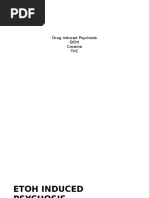 Drug Induced Psychosis