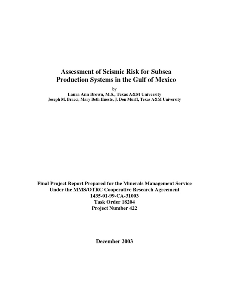 Assessment of Seismic Risk For Subsea Production Systems in The Gulf of ...