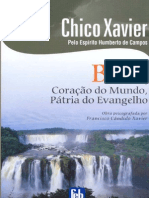 Brasil Coração do Mundo, Pátria do Evangelho - Humberto de Campos - Chico Xavier