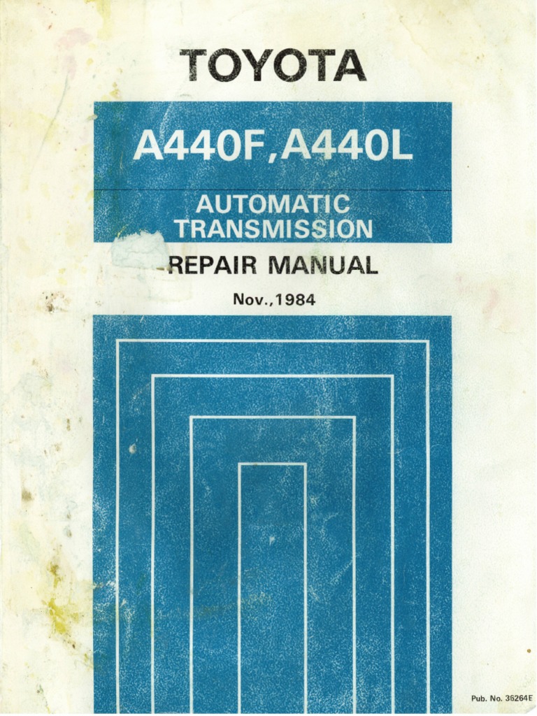 Transmission Manual A440F, A440L | PDF | Car Body Styles