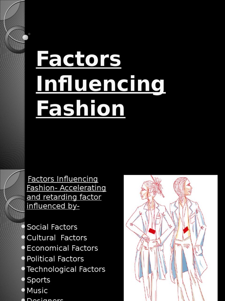 Factors Influencing Fashion Trends | PDF | Fashion | Great Depression