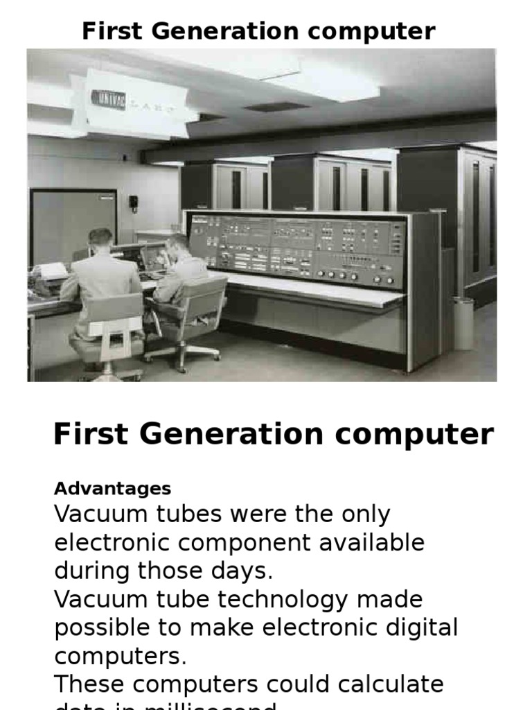 Computer History With Its Generation And Many Features Computer