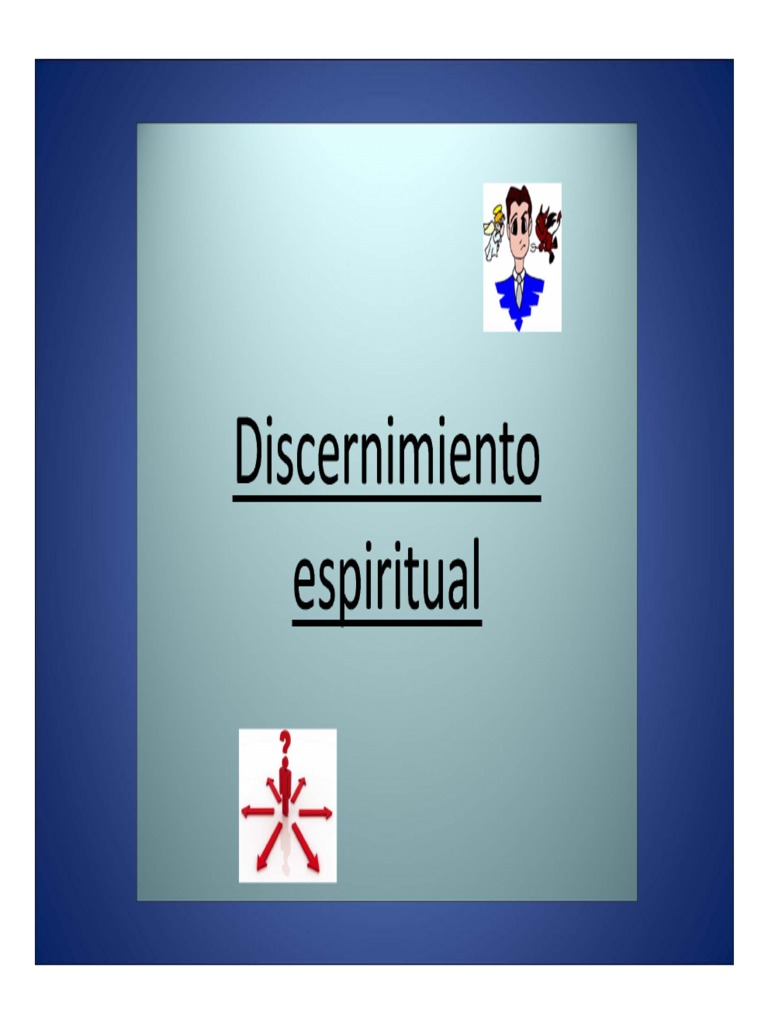 Discernimiento de Espiritus | PDF | Alma | Gracia divina