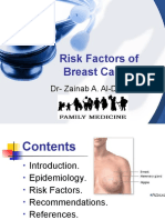 Risk Factors of Breast Cancer: Dr-Zainab A. Al-Dubisi
