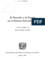 El Derecho y La Fuerza en El Sistema Internacional Grigory Tunkin Traducida Al Espeañol Por Manuel Berra Ramírez