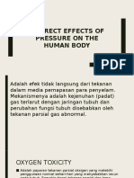 Indirect Effects of Pressure On The Human Body