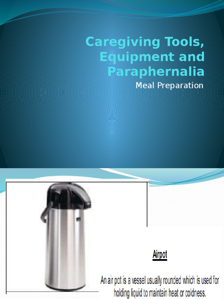 Caregiving Tools, Equipment and Paraphernalia PDF
