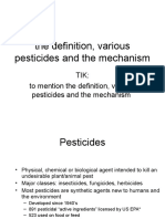 The Definition, Various Pesticides and The Mechanism