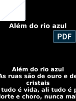 Além Do Rio Azul