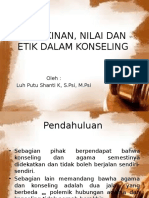 Keyakinan, Nilai Dan Etik Dalam Konseling (Pertemuan 5)