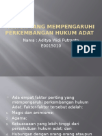 Faktor Yang Mempengaruhi Perkembangan Hukum Adat