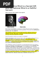 The Intuitive Mind is a Sacred Gift and the Rational Mind is a Faithful Servant
