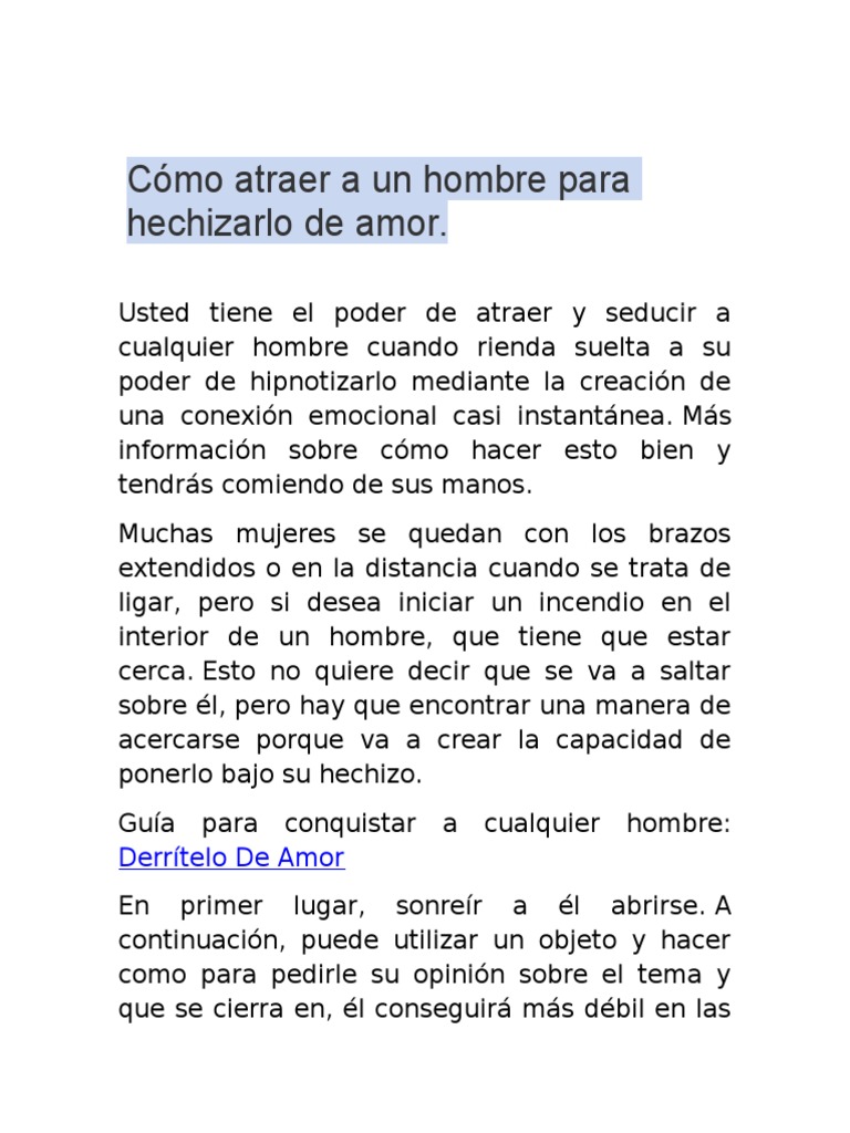 Cómo Atraer A Un Hombre para Hechizarlo de Amor | PDF