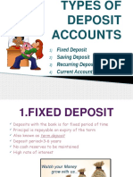 Fixed Deposit Saving Deposit Recurring Deposit Current Account Deposit