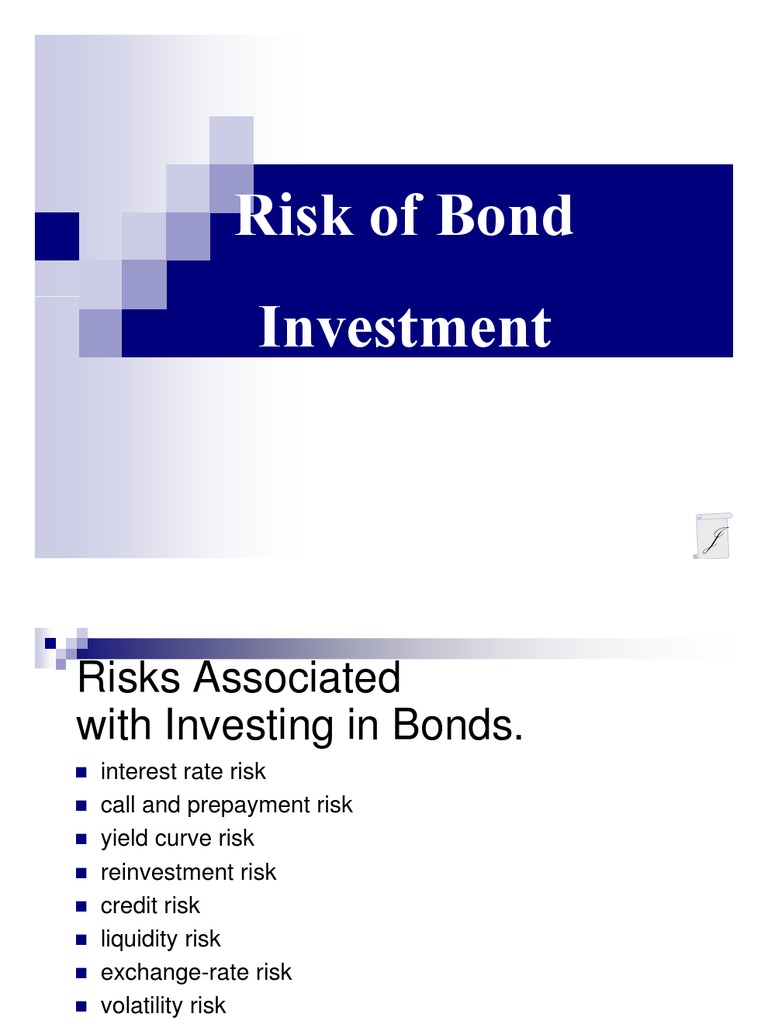 Risk of Bond Investment Bonds (Finance) Yield (Finance)