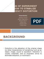 Design of Experiment On How To Stabilize Frequency Distortion