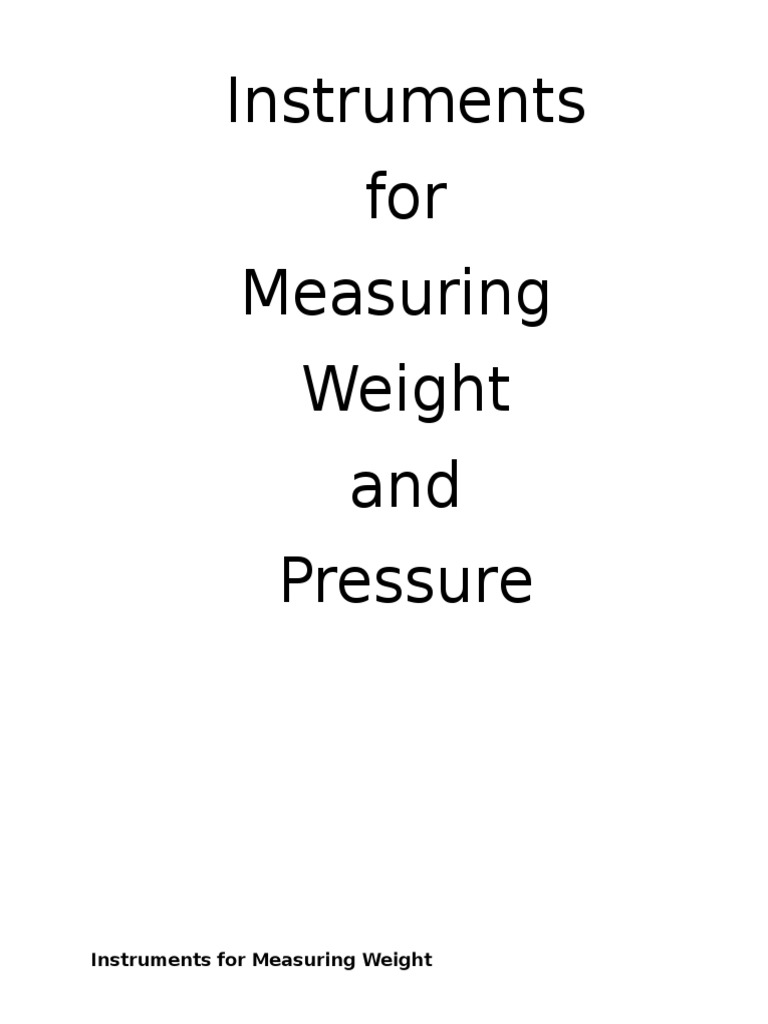Instruments for Measuring Weight | PDF | Weighing Scale | Pressure ...