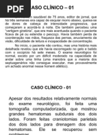 CASO CLÍNICO – 01