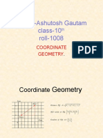 Name - Ashutosh Gautam Class-10 Roll-1008: Coordinate Geometry