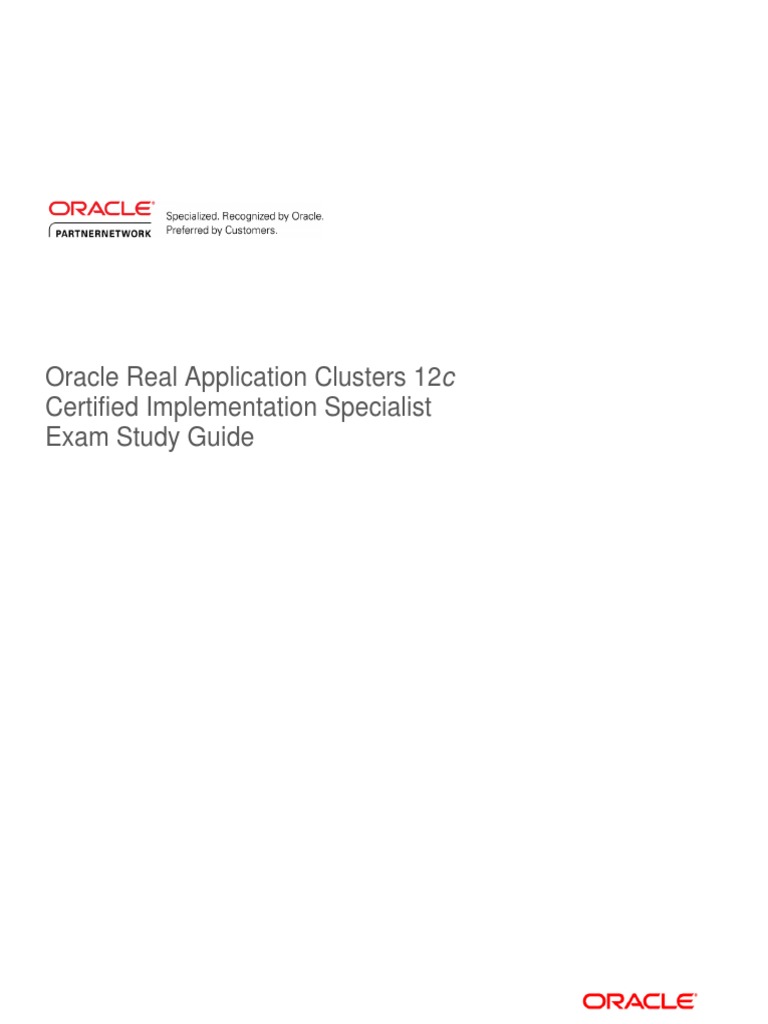 RAC 12c Essentials Exam Study Guide | PDF | Oracle Database | Computer ...