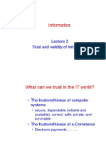 Informatics: Trust and Validity of Information