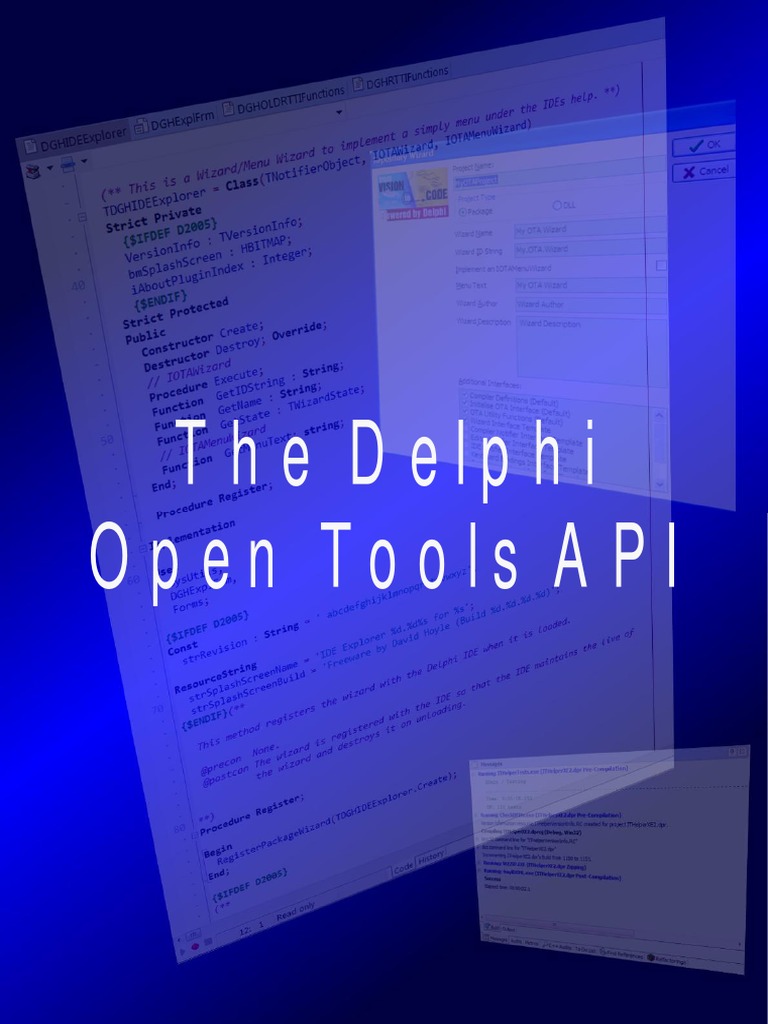 The Delphi IDE Open Tools API Version 1.1 Application Programming