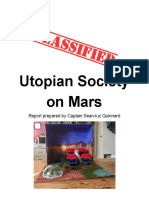 Utopian Society On Mars: Report Prepared by Captain Sean-Luc Quinnard
