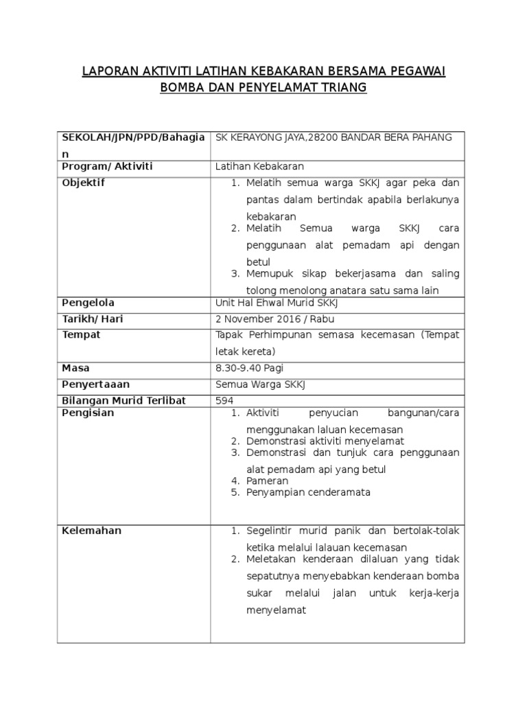 Laporan Aktiviti Latihan Kebakaran Bersama Pegawai Bomba Dan Penyelamat Triang