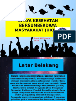 Upaya Kesehatan Bersumberdaya Masyarakat (Ukbm)