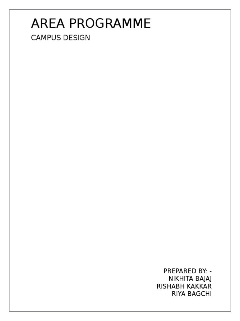 A Comprehensive Campus Design And Area Programming Plan For A Multi
