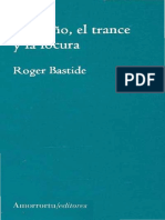 Bastide Roger - El Sueño El Trance Y La Locura