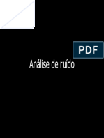 Analise de Ruido