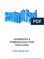 Anamnesis Dan Pem. Fisik Pada Anak