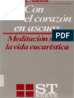 Con El Corazón en Ascuas. Sobre La Eucaristía. Nouwen, Henri