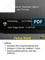 Partus Macet, Ekstraksi Vakum Dan Forcep - JENER T DENDO (11 2015 391)